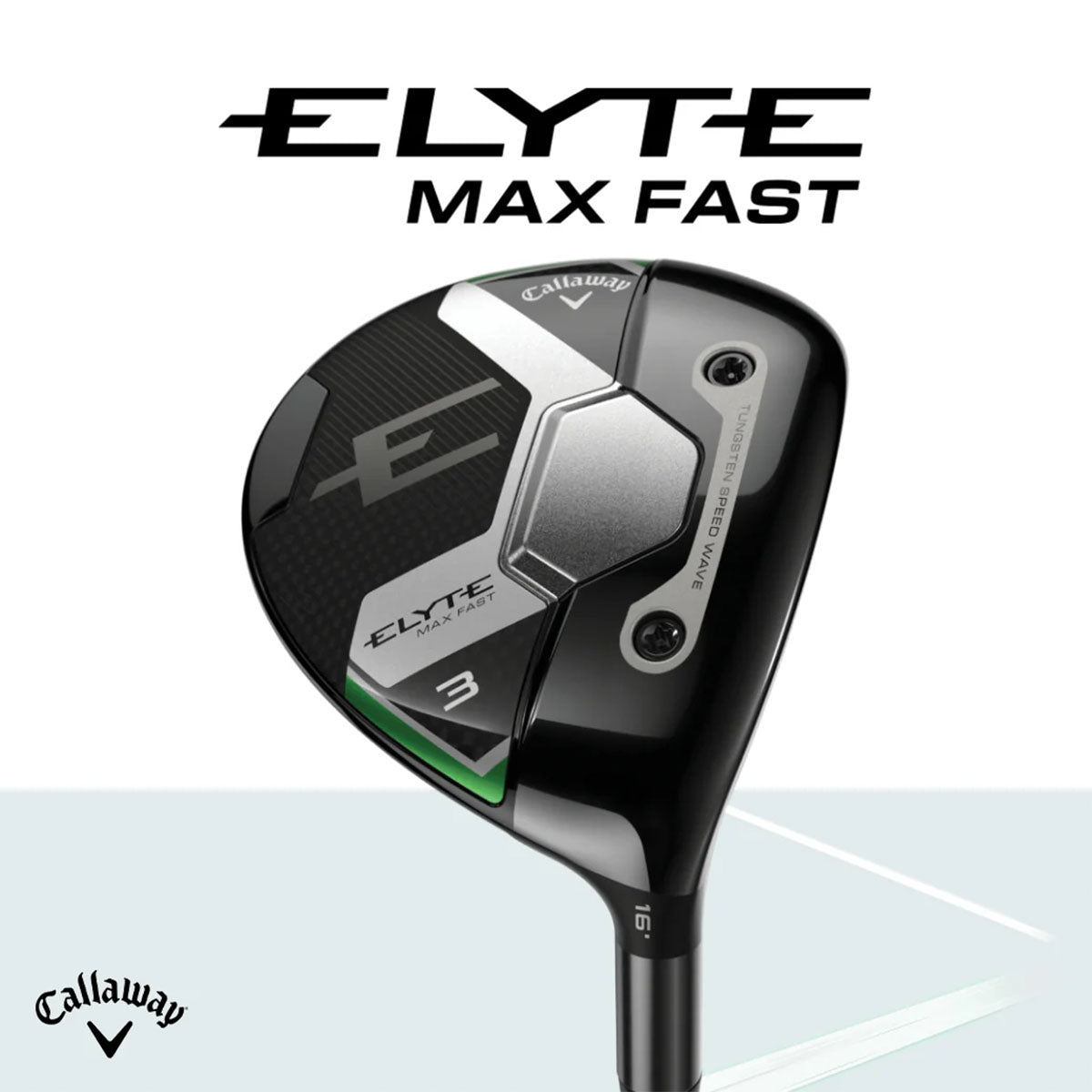 Callaway 卡拉威 - ELYTE MAX FAST 新款 球道木